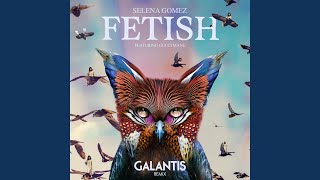 Fetish Galantis Remix [upl. by Thgiwd]