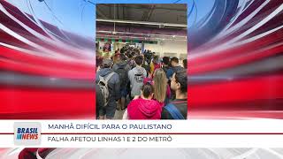 MANHÃ DIFÍCIL PARA O PAULISTANO FALHA AFETOU LINHAS 1 E 2 DO METRÔ [upl. by Querida]