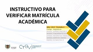 Instructivos CTEV  Verificar matrícula académica [upl. by Donielle390]