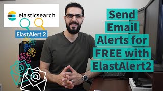 Send Email Alerts for FREE with ElastAlert2 [upl. by Auqenahc]