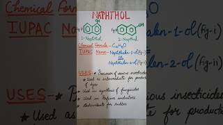 Naphthol structure and uses shorts youtubeshorts youtube chemistry viralvideo [upl. by Jakie]