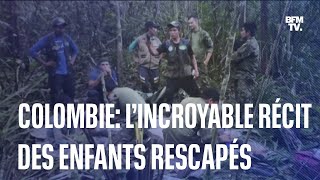 Colombie l’incroyable récit des enfants rescapés [upl. by Mina260]