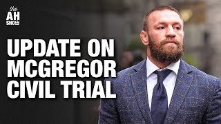 Conor McGregor trial update Ian Garrys title hopes  The Ariel Helwani Show [upl. by Herbie]