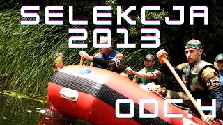 SELEKCJA 2013 ODCINEK 4 FullHD [upl. by Champ57]