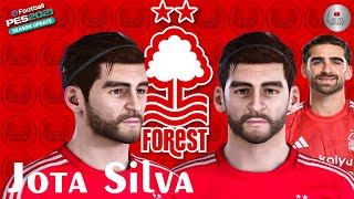 Jota Silva Face PES 2021 Nottingham Forest NISZ Gaming  Face Build  Create Face PES [upl. by Cinamod]