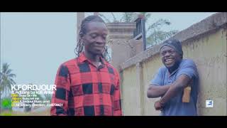 K fordjour ft Aduanaba Kofi Antwi  SUSU SE3M3 official video [upl. by Eyma]