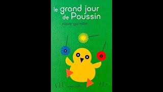 Lecture  🐥 💼 Le grand jour de Poussin 💼 🐥 Claire Garralon [upl. by Misab]