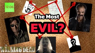 Who is the most EVIL Character in The Walking Dead [upl. by Germann413]