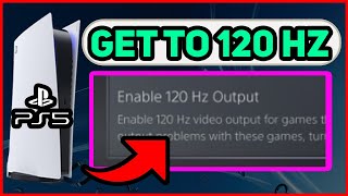 PS5 HOW TO GET 120HZ NEW [upl. by Llewop283]