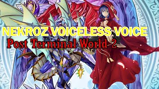 NEW NEKROZ VOICELESS VOICE deck Nov2024  Post Terminal World 2 [upl. by Philo]