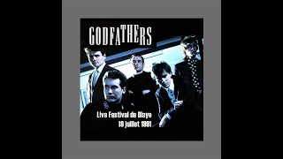 The GODFATHERS Live Festival de Blaye France  19 juillet 1991 [upl. by Ahsiuqal]