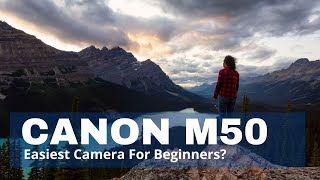 Canon EOS M50 Mark II Tutorial [upl. by Kavanagh84]