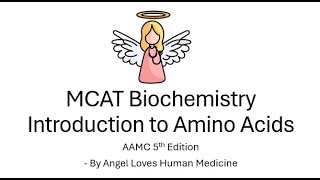 Introduction to Amino Acids and their Strcuture MCAT BIOCHEMISTRY [upl. by Valeda193]