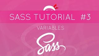 SASS Tutorial 3  SASS Variables [upl. by Nolahp468]