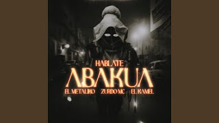 Hablate Abakua [upl. by Arahahs]