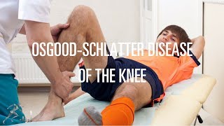 OsgoodSchlatter disease Signs symptoms and treatment options [upl. by Alethea]