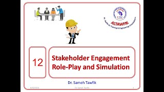 12 Stakeholder Engagement RolePlay and Simulation [upl. by Lirbij]