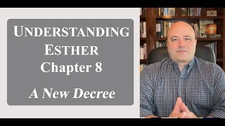 UNDERSTANDING ESTHER Chapter 8 [upl. by Schou]