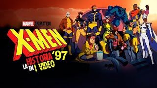 XMEN 97  La Historia en 1 Video [upl. by Kciredohr]