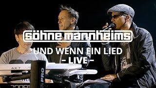 Söhne Mannheims  Und wenn ein Lied  EVOLUZION Live Live [upl. by Alleuqahs]