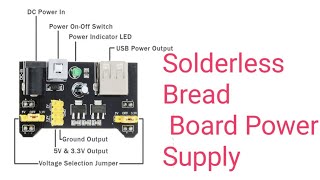 Solderless Bread Board Power Supply [upl. by Randa]