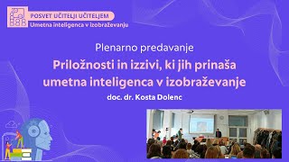 02 Priložnosti in izzivi ki jih prinaša umetna inteligenca v izobraževanje [upl. by Teresita]