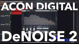 Acon Digital DeNoise 2  Restoration Suite Plugin [upl. by Dorice418]