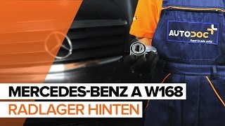 Wie MERCEDESBENZ A W168 Radlager hinten wechseln TUTORIAL  AUTODOC [upl. by Barncard125]