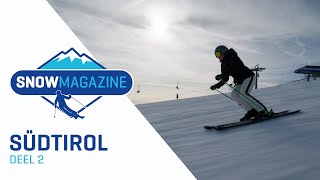 Südtirol 2 I Skigebieden Italië I SNOWmagazine S17E4 [upl. by Fotinas]