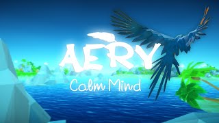 Aery  Calm Mind  Trailer  IDC Games [upl. by Anitahs]