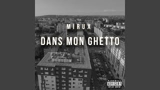 Dans Mon Ghetto [upl. by Thay]