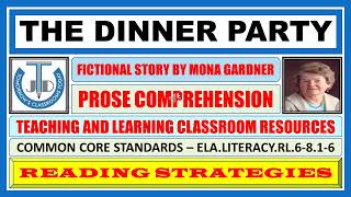 The Dinner Party by Mona Gardener  Reading Comprehension [upl. by Choo]