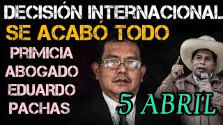 LO ÚLTIMO FALLO INTERNACIONAL SOBRE LA RESTITUCIÓN DE PEDRO CASTILLO  Dr EDUARDO PACHAS AL PERÚ [upl. by Marcelle654]