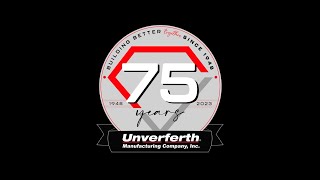 Unverferth Manufacturing 75th Anniversary Documentary [upl. by Laurice]