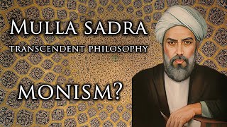 Mulla Sadra amp Islamic Existentialism [upl. by Bartosch145]