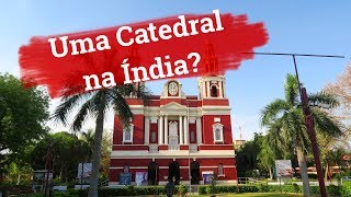 🇮🇳 CATEDRAL CATÓLICA EM NOVA DELHI 🇮🇳 viagensebeleza [upl. by Ettezzil]