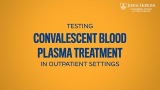 Imitating a COVID19 Vaccine With Convalescent Blood Plasma Treatment [upl. by Shute203]