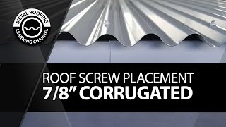 Install Corrugated Metal Roofing EASY VIDEO Screw Placement Screw Location  Overlapping Panels [upl. by Bone939]