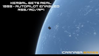 Kerbal Gets Real  Episode 5 1955  Autopilot Enabled  KSP RSSRORP1 Letsplay [upl. by Isoj]