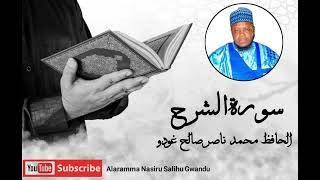 SURATUL ASHSHIRH by Alaramma Nasiru Gwandu [upl. by Sibell395]