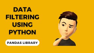 5 Essential Data Filtering Techniques Using Python Pandas [upl. by Danyette]