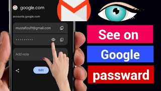 How to See Your Google Account Password on Mobile 2024  See Gmail Password [upl. by Florida]