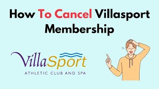 How To Cancel Villasport Membership [upl. by Nelaf206]