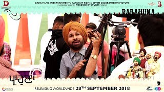 Parahuna  Making Part 2  Punjabi Comedy Movie 2018 [upl. by Llirpa]