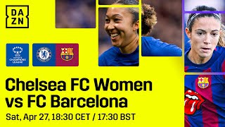 Chelsea vs Barcelona  UWCL Semifinal Prematch Buildup [upl. by Einnod433]