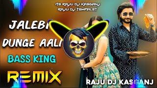 Dunge Jalebi Aali song Dj Remix  Full Vibration Mix  dj parveen saini mahendergarh [upl. by Persse299]