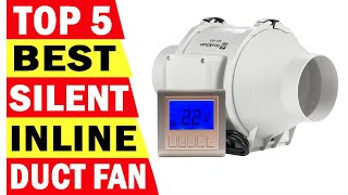 Top 5 Best Inline Duct Fan In 2024  Best Silent Inline Pipe Duct Fan [upl. by Malkah]