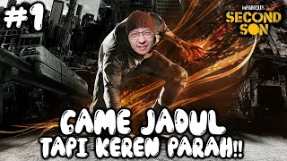 Game Jadul yang Epic Banget Kita Punya Kekuatan SUPERHERO  Infamous Second Son Indonesia  Part 1 [upl. by Jane851]