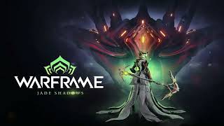 Warframe OST Jade Shadows  Ascension [upl. by Jehoash]