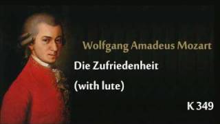 Mozart K349 Die Zufriedenheit Lute versionwmv [upl. by Hilaire155]